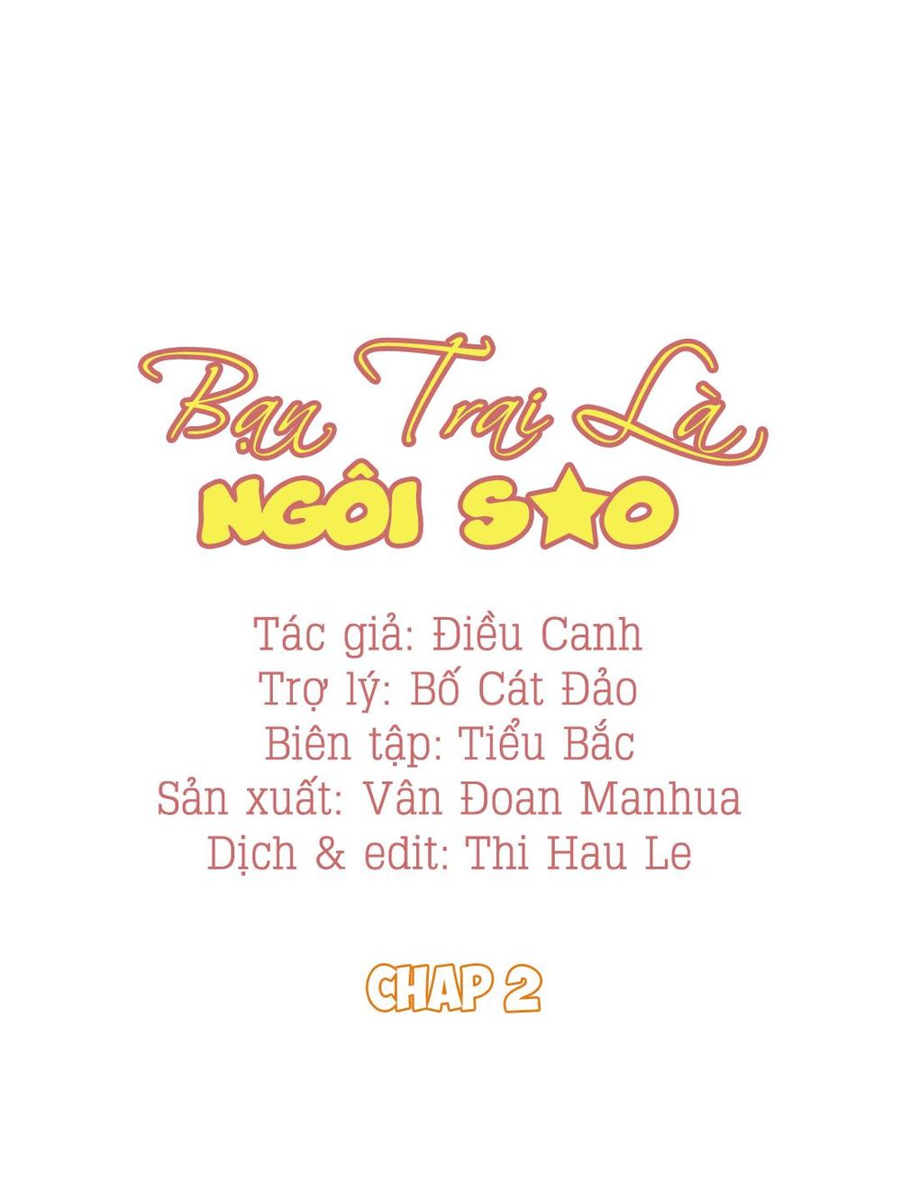 Bạn Trai Là Ngôi Sao Chapter 2 - Trang 0
