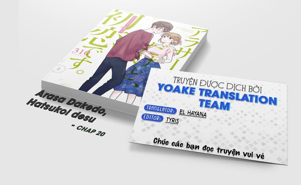 Arasa Dakedo, Hatsukoi Desu Chapter 20 - Trang 0