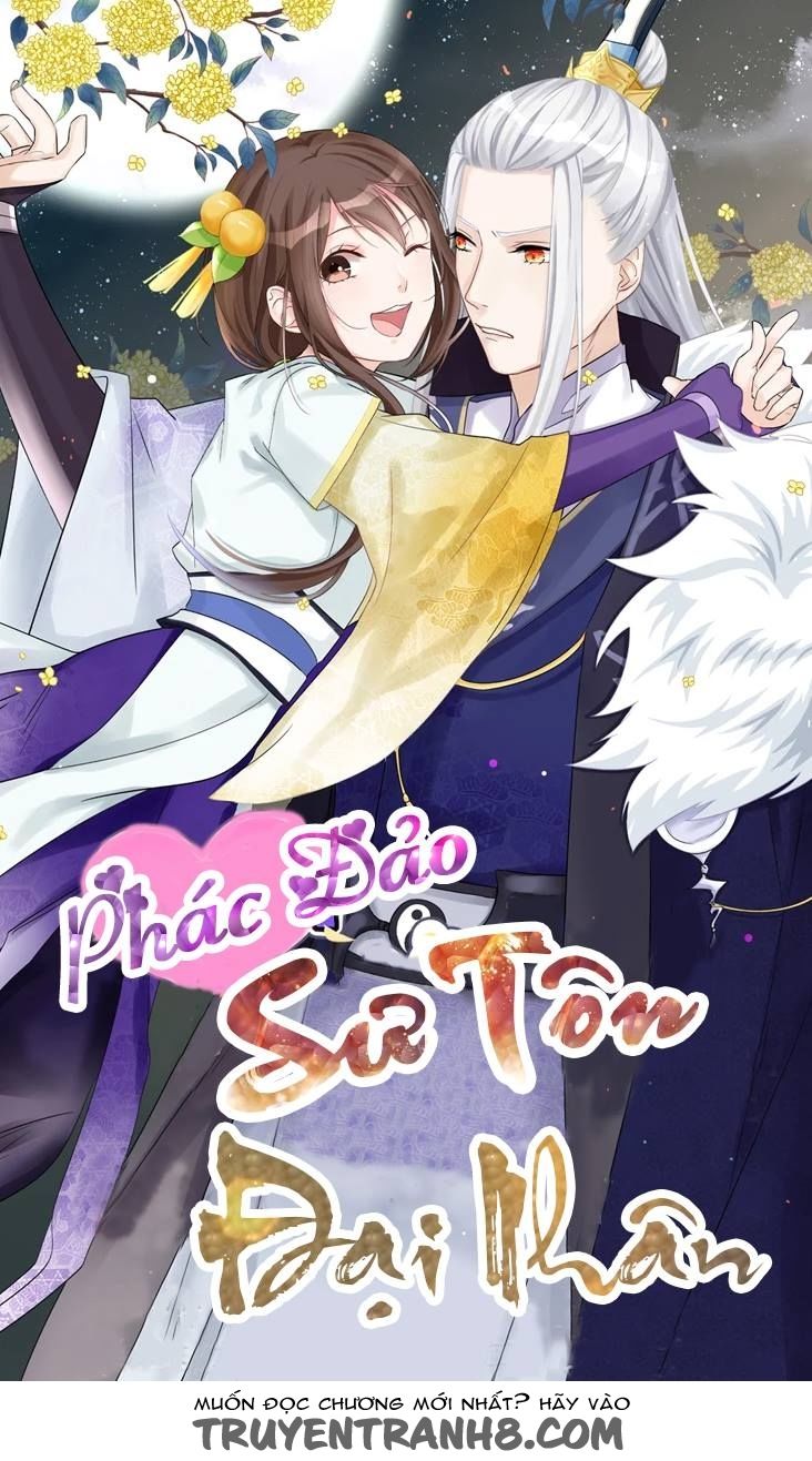 Phác Đảo Sư Tôn Đại Nhân Chapter 2 - Trang 0