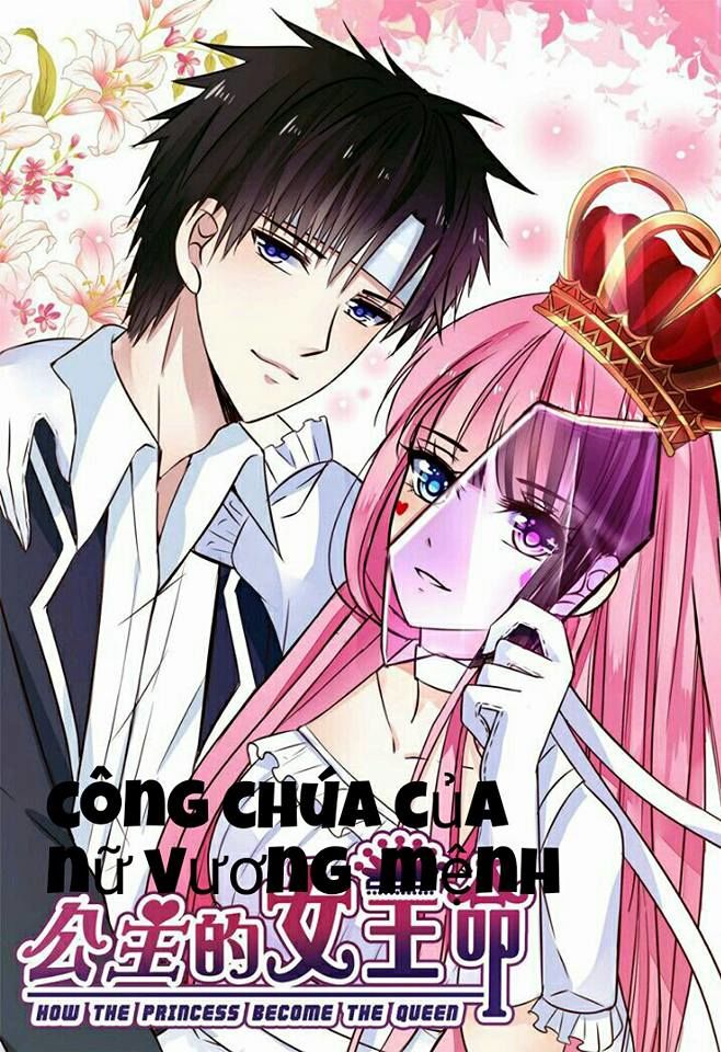 Công Chúa Nữ Vương Mệnh Chapter 1 - Trang 0