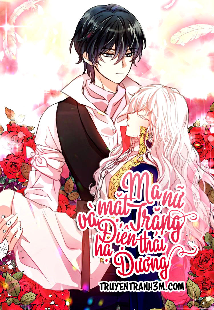 Ma Nữ Mặt Trăng Và Điện Hạ Thái Dương Chapter 9 - Trang 0