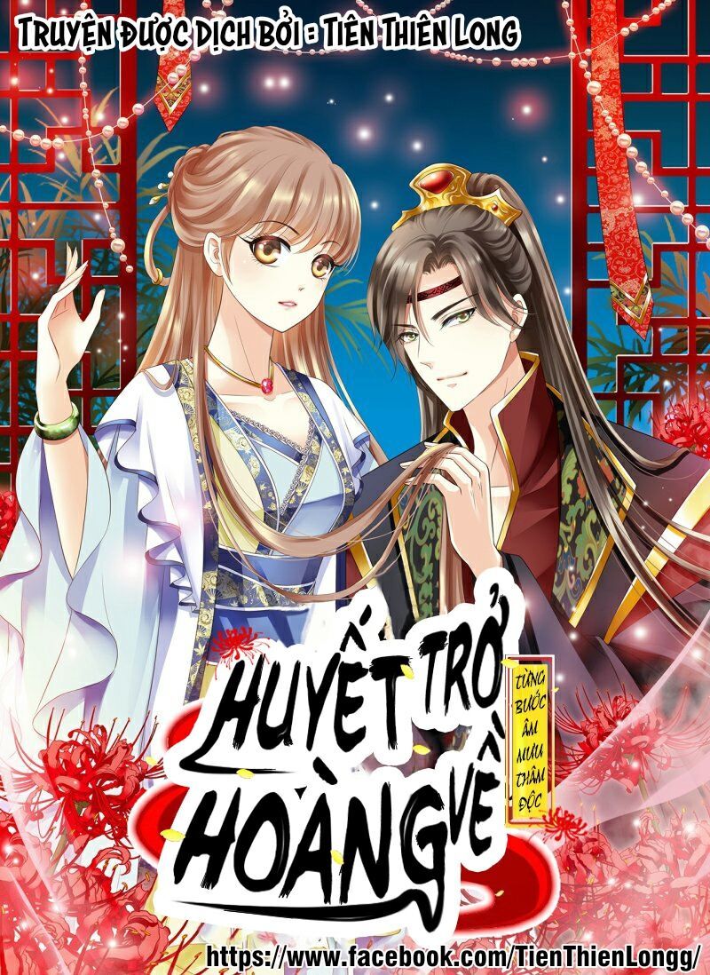 Từng Bước Âm Mưu Thâm Độc : Huyết Hoàng Trở Về Chapter 0 - Trang 0