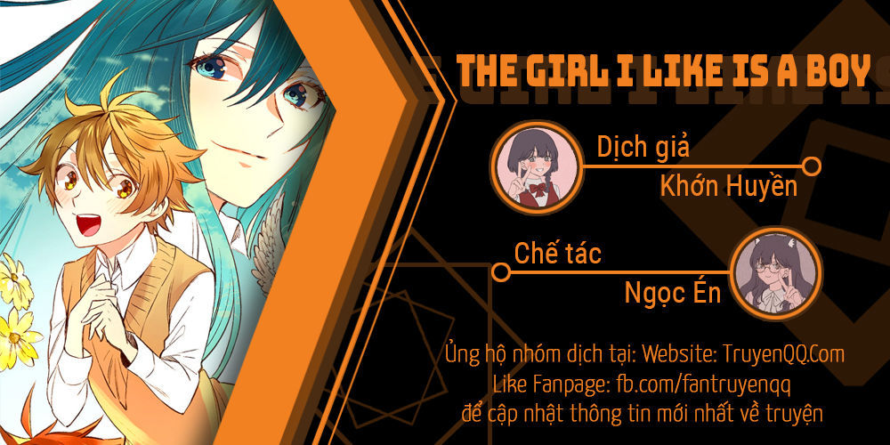 The Girl I Like Is A Boy Chapter 1 - Trang 0