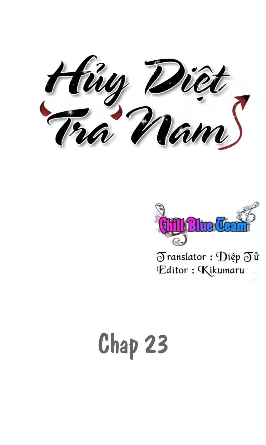 Hủy Diệt Tra Nam Chapter 23 - Trang 0
