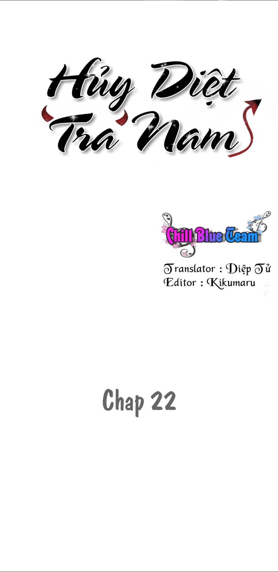 Hủy Diệt Tra Nam Chapter 22 - Trang 0