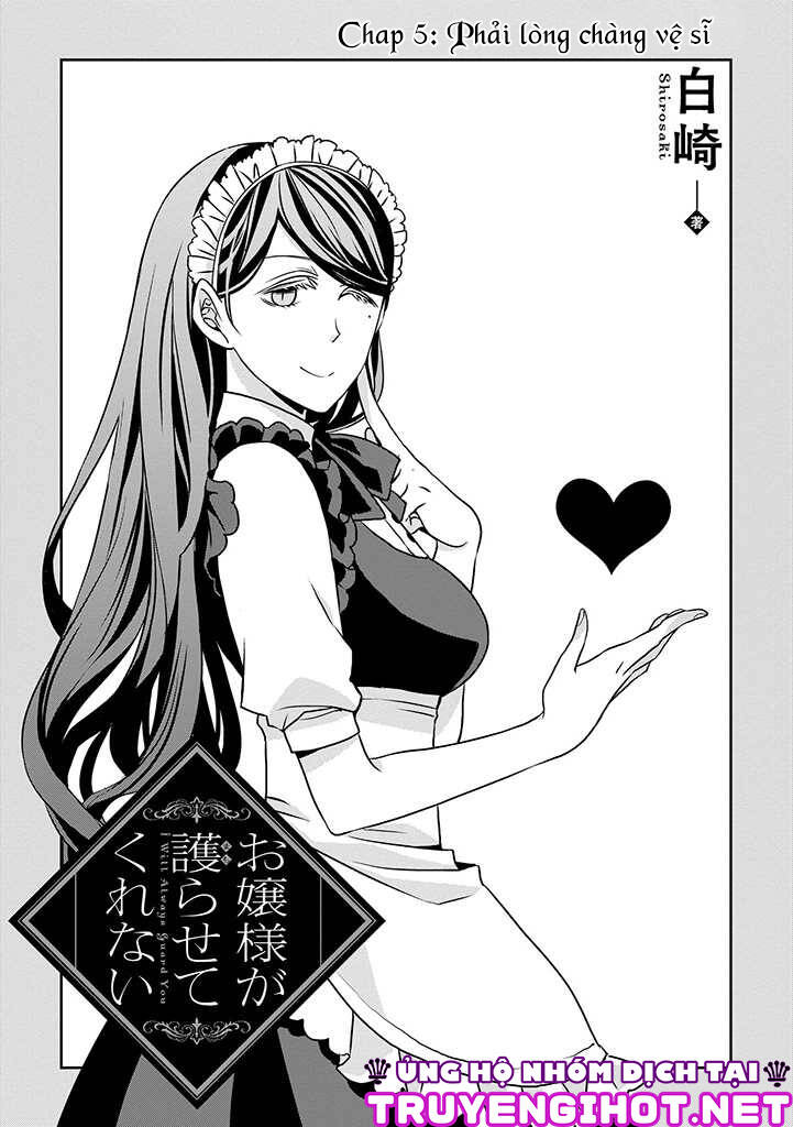 Ojou-Sama Ga Mamorasete Kurenai. Chapter 5 - Trang 1