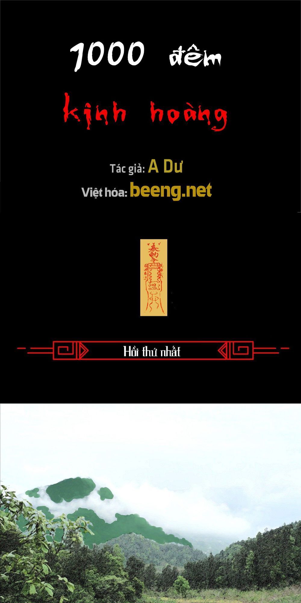 1000 Đêm Kinh Hoàng Chapter 1 - Trang 0