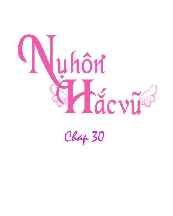 Nụ Hôn Hắc Vũ Chapter 30 - Trang 0