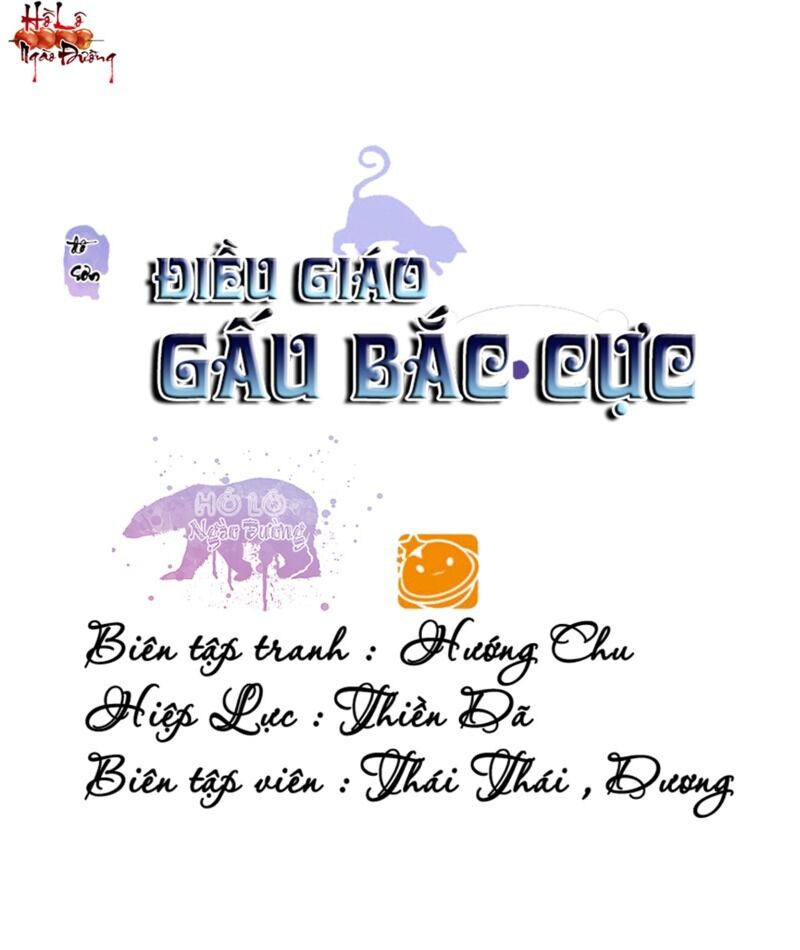 Điều Giáo Gấu Bắc Cực Chapter 51 - Trang 0