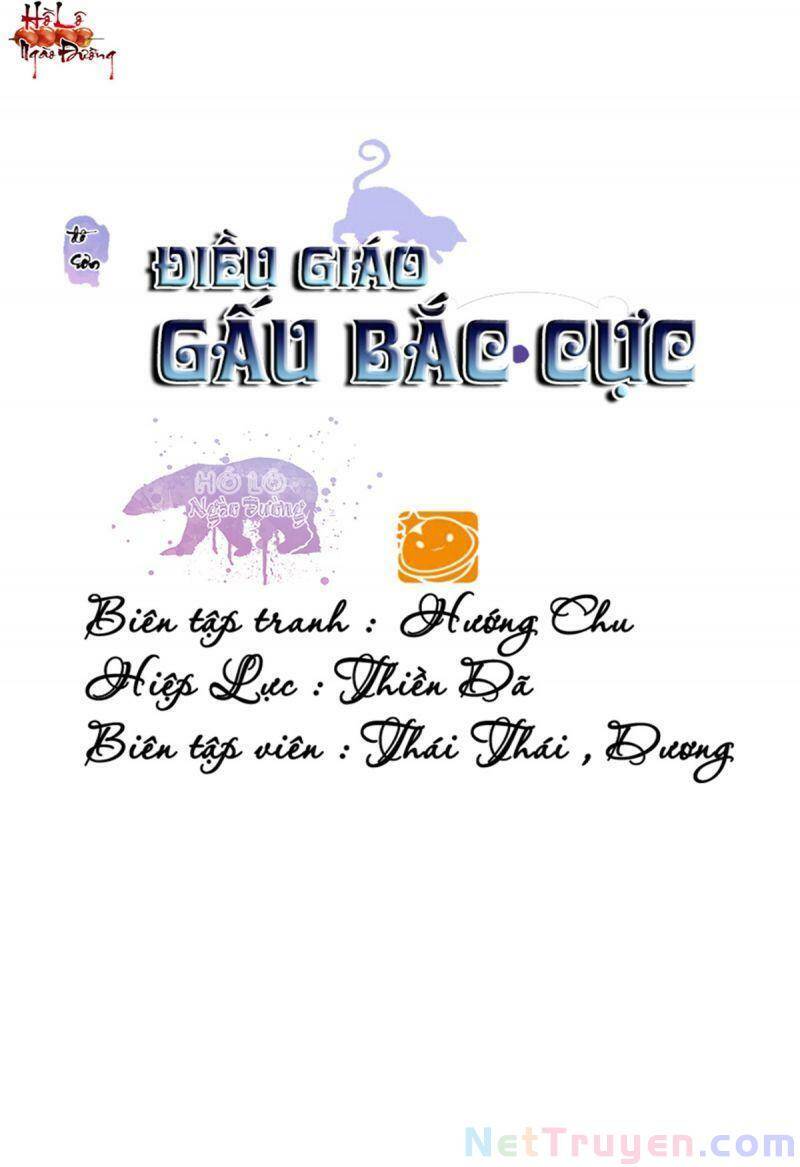 Điều Giáo Gấu Bắc Cực Chapter 57 - Trang 0