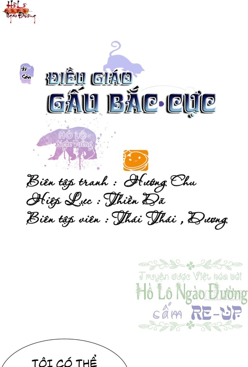 Điều Giáo Gấu Bắc Cực Chapter 47 - Trang 0