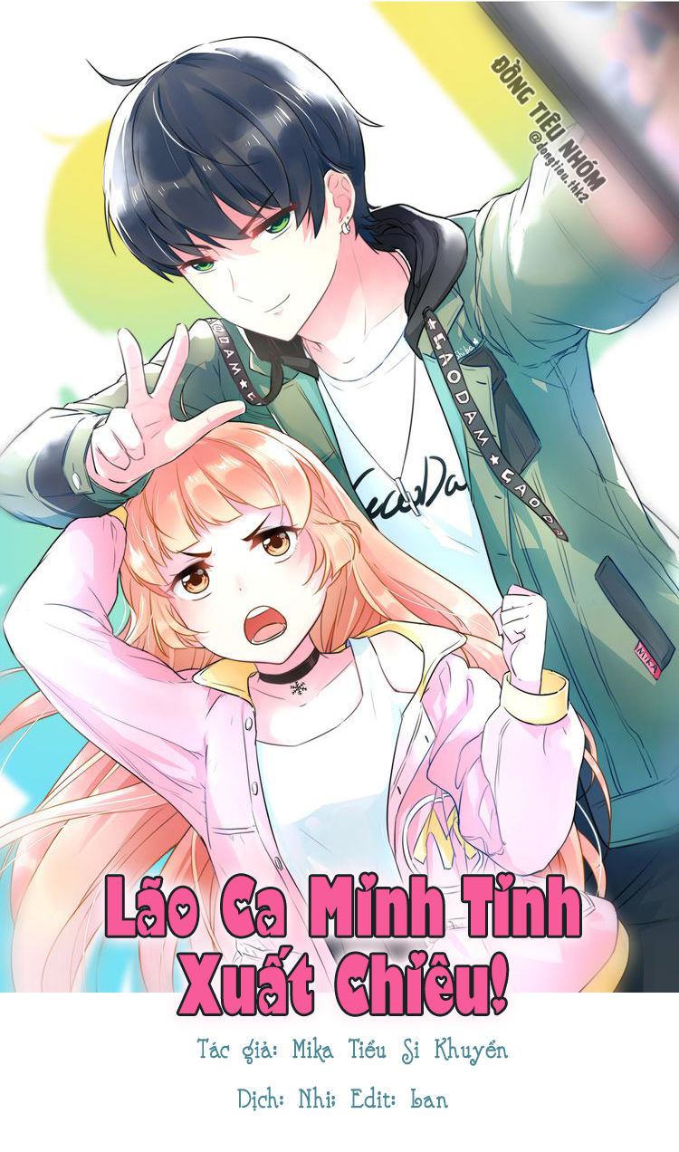 Lão Ca Minh Tinh, Mời Xuất Chiêu! Chapter 2 - Trang 0