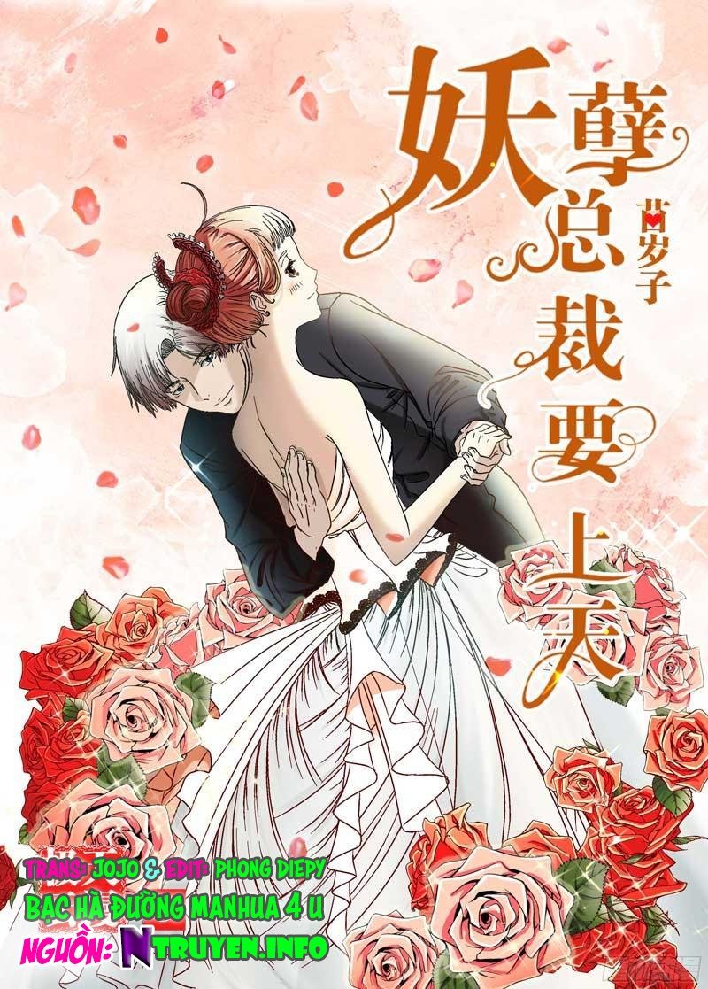 Yêu Nghiệt Tổng Tài Thích Tự Mãn Chapter 6 - Trang 0