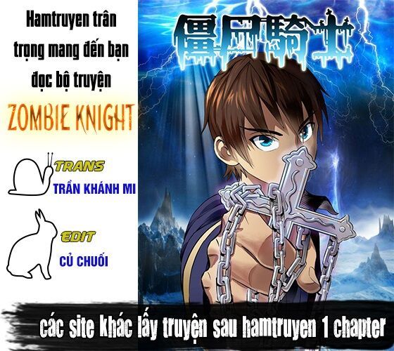 Zombie Knight Chapter 9 - Trang 0