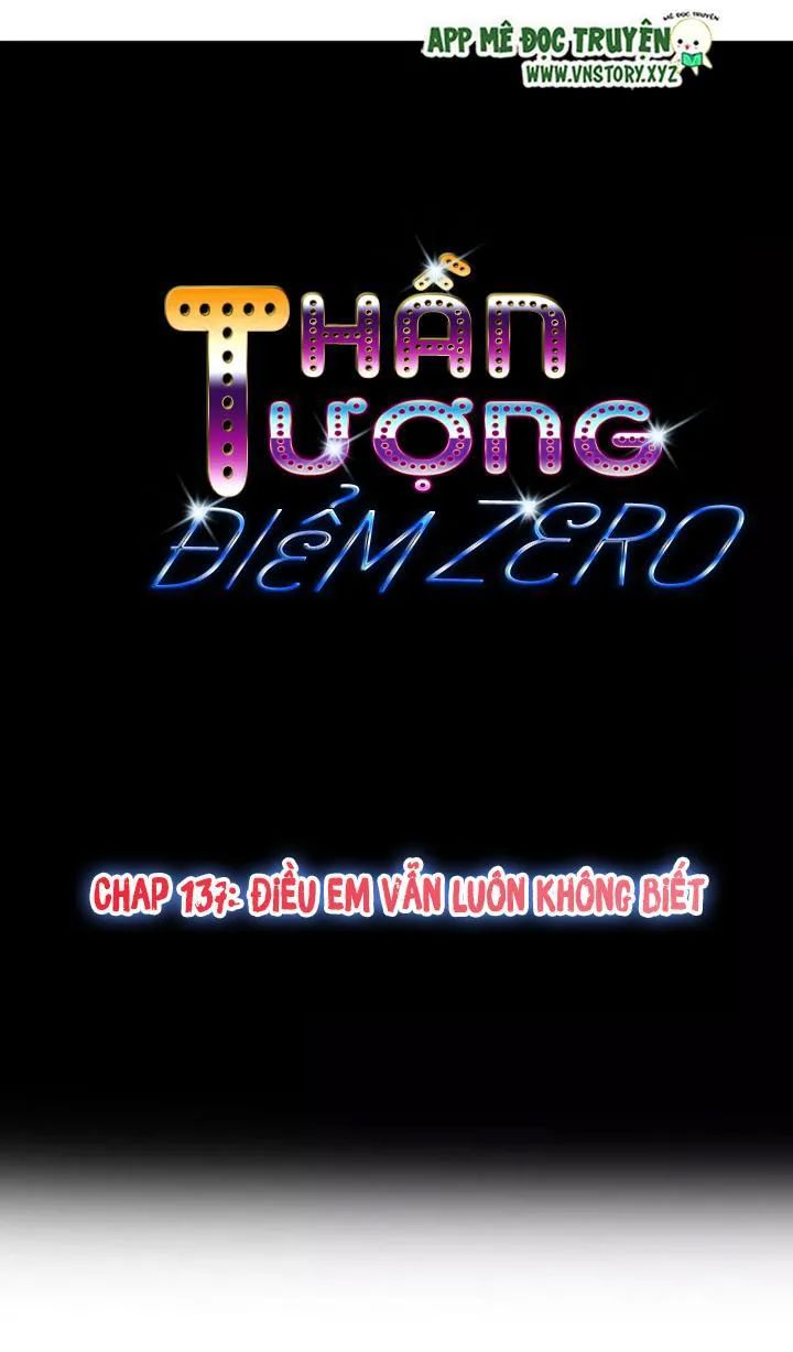 Thần Tượng Điểm Zero Chapter 137 - Trang 0