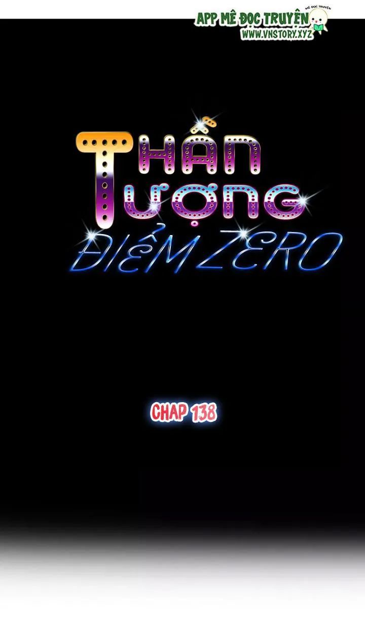 Thần Tượng Điểm Zero Chapter 138 - Trang 0