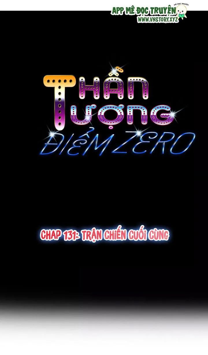 Thần Tượng Điểm Zero Chapter 131 - Trang 0