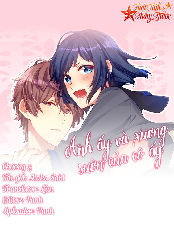 Anh Ấy Và Xương Sườn Của Cô Ấy Chapter 8 - Trang 0