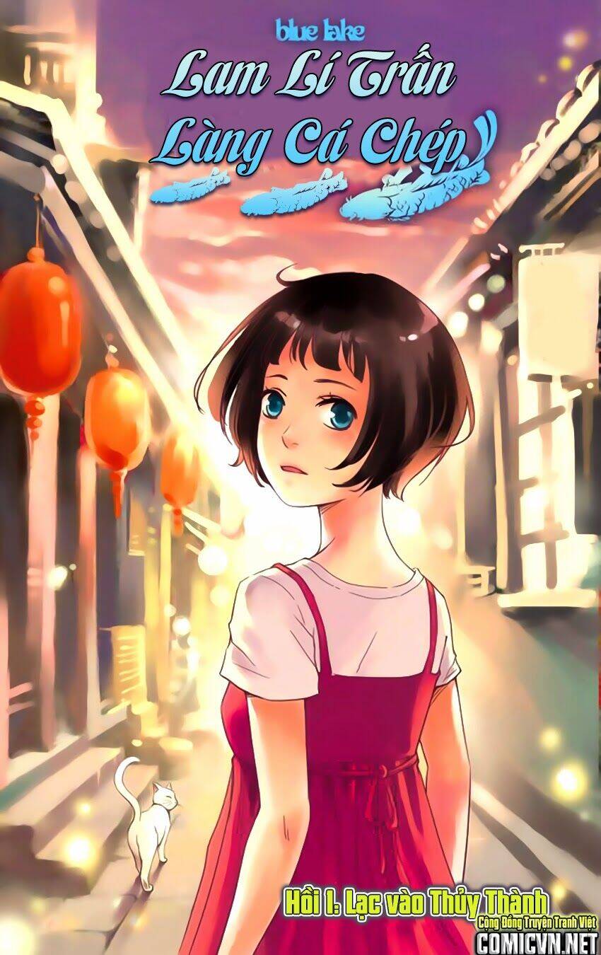 Blue Lake (Lam Lí Trấn) Chapter 1 - Trang 0