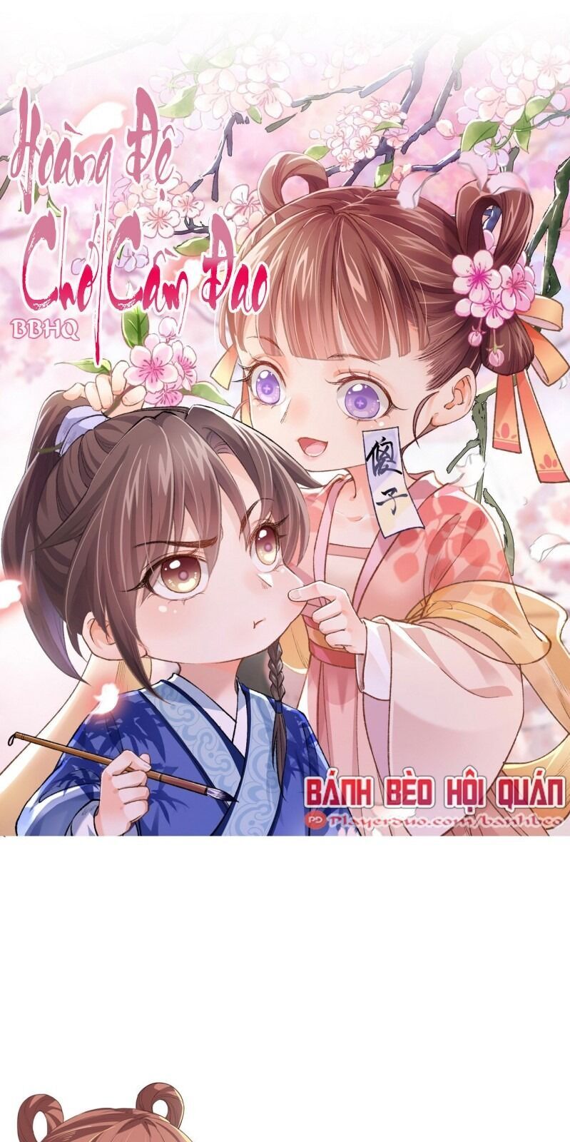 Hoàng Đệ, Chớ Cầm Đao Chapter 4 - Trang 0