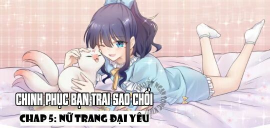 Chinh Phục Bạn Trai Sao Chổi Chapter 5 - Trang 0