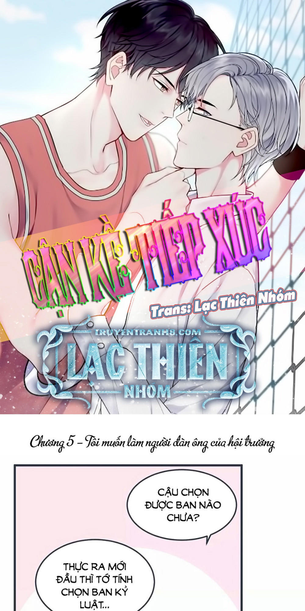Cận Kề Tiếp Xúc Chapter 5 - Trang 0