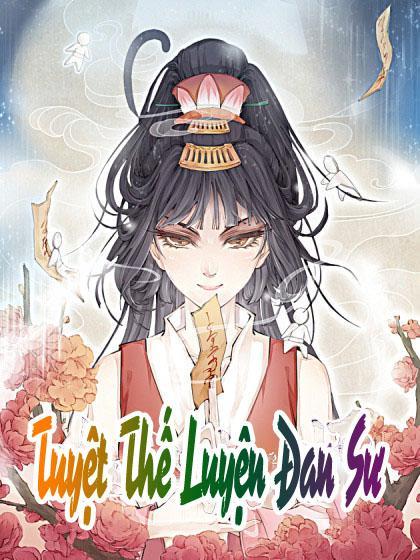 Tuyệt Thế Luyện Đan Sư Chapter 2 - Trang 0