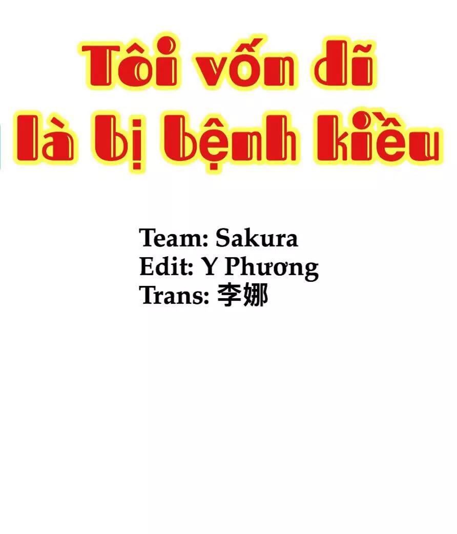 Tôi Vốn Dĩ Bị Bệnh Kiều Chapter 3 - Trang 0