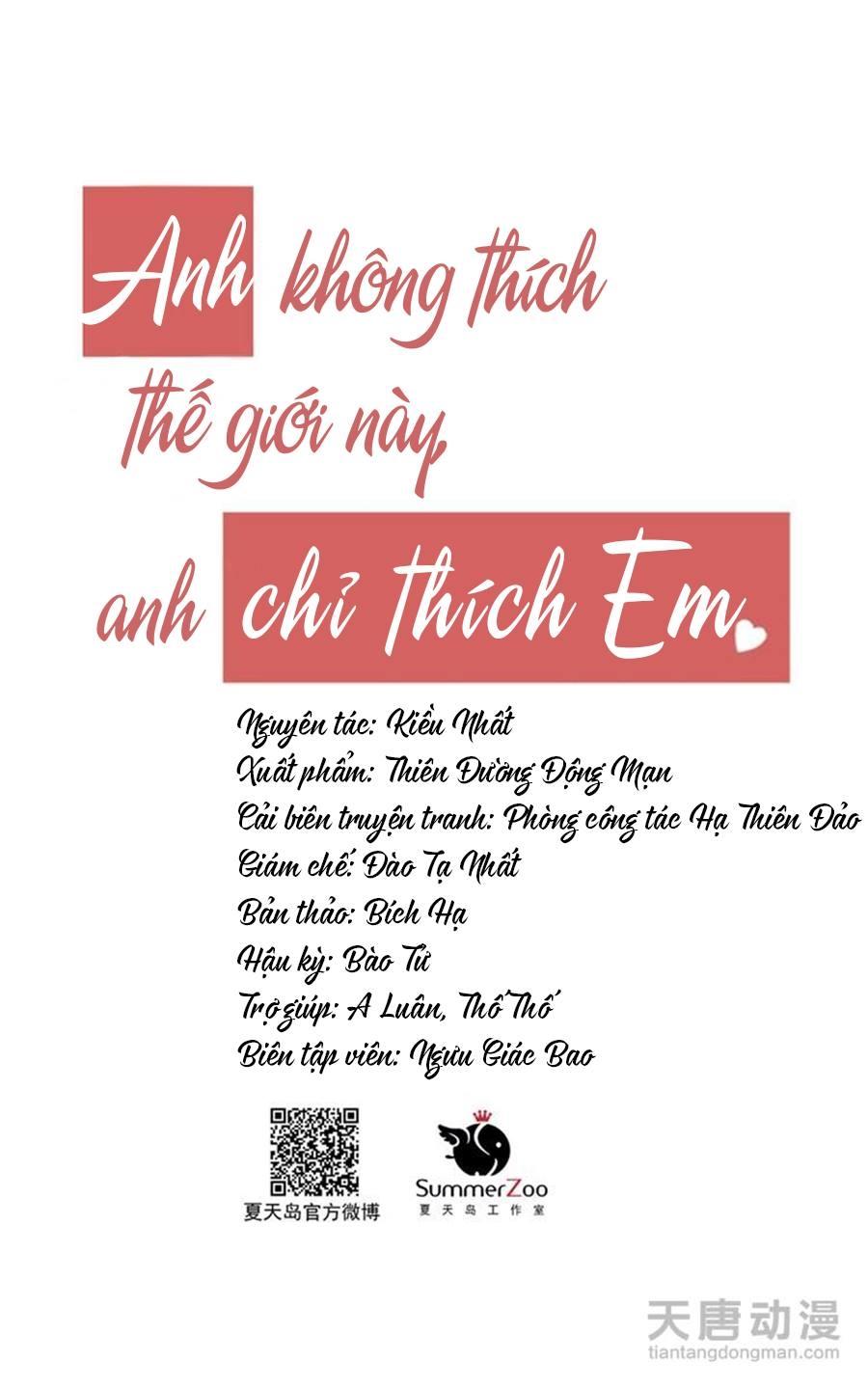 Anh Không Thích Thế Giới Này, Anh Chỉ Thích Em Chapter 3 - Trang 1
