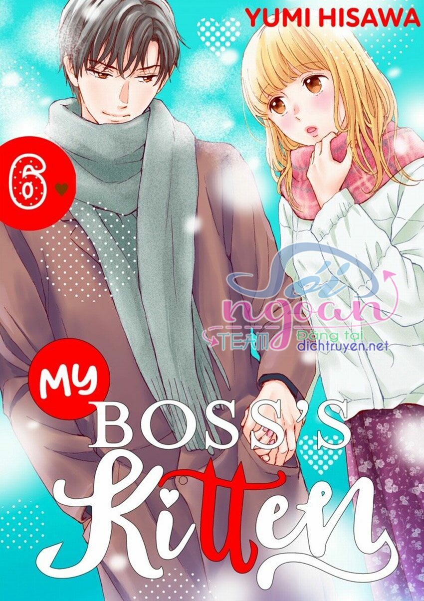 Cô Mèo Con Của Sếp Nhà Tôi Chapter 24 - Trang 0