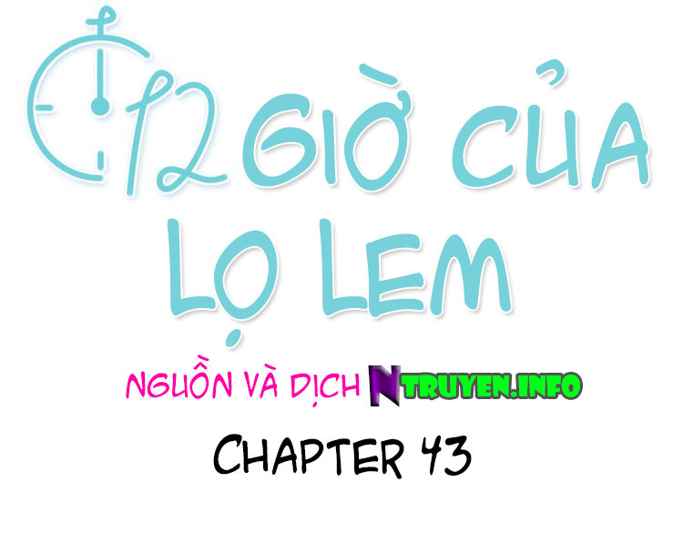 12 Giờ Của Lọ Lem Chapter 43 - Trang 0