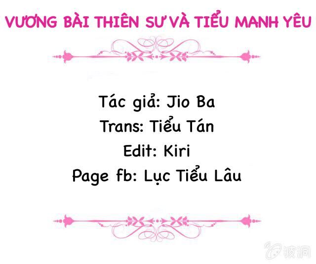 Vương Bài Thiên Sư Và Tiểu Manh Yêu Chapter 11 - Trang 1