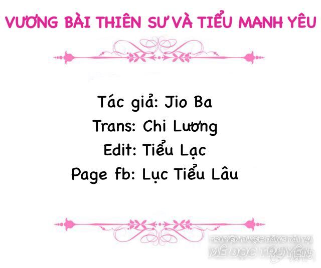 Vương Bài Thiên Sư Và Tiểu Manh Yêu Chapter 12 - Trang 1