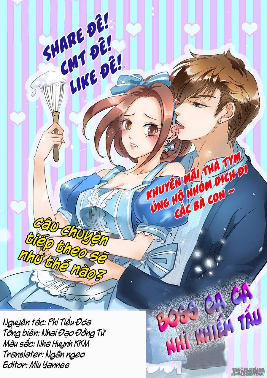 Boss Ca Ca! Nhĩ Khiếm Tấu Chapter 52 - Trang 0