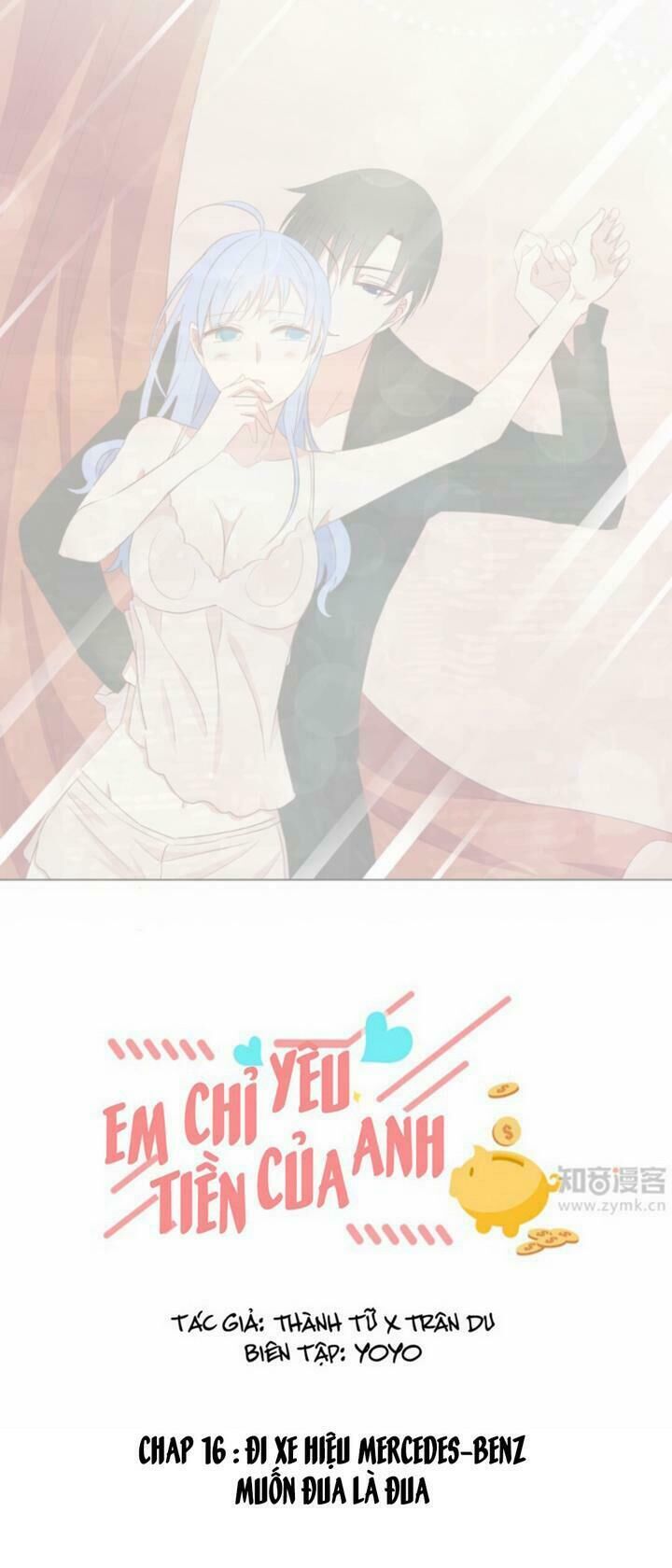 Em Chỉ Yêu Tiền Của Anh Chapter 16 - Trang 0