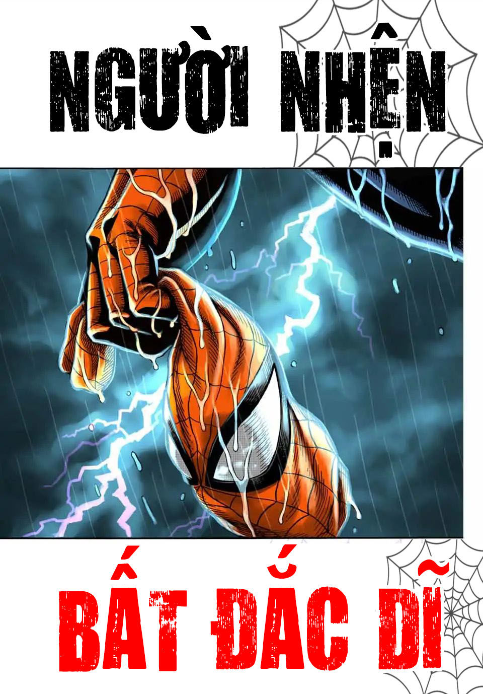 Người Nhện Bất Đắc Dĩ Chapter 1 - Trang 1