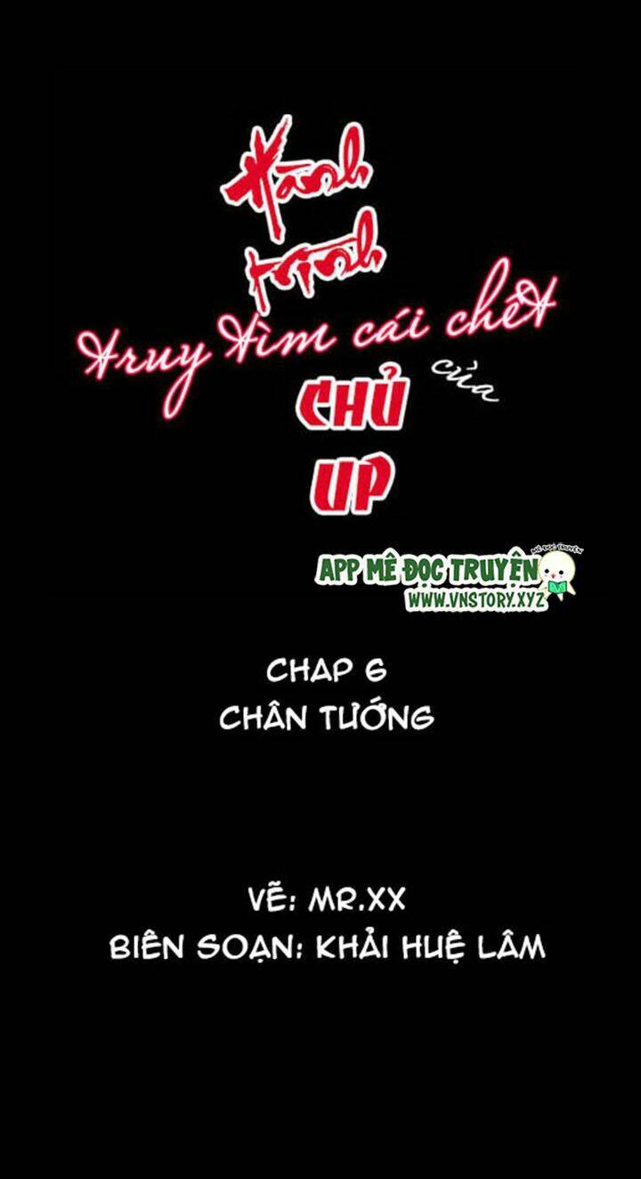 Hành Trình Truy Tìm Cái Chết Của Up Chủ Chapter 6 - Trang 0