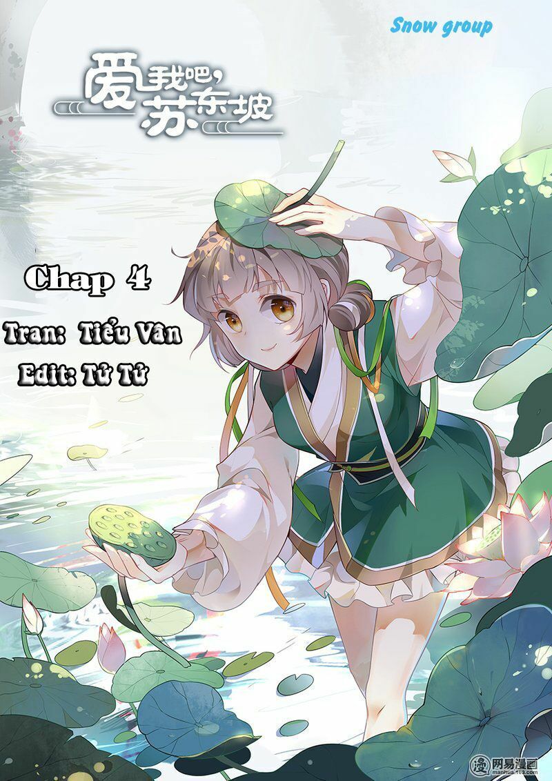 Yêu Ta Đi, Tô Đông Pha Chapter 4 - Trang 0