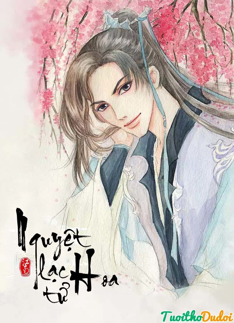 Nguyệt Lạc Tử Hoa Chapter 27 - Trang 0
