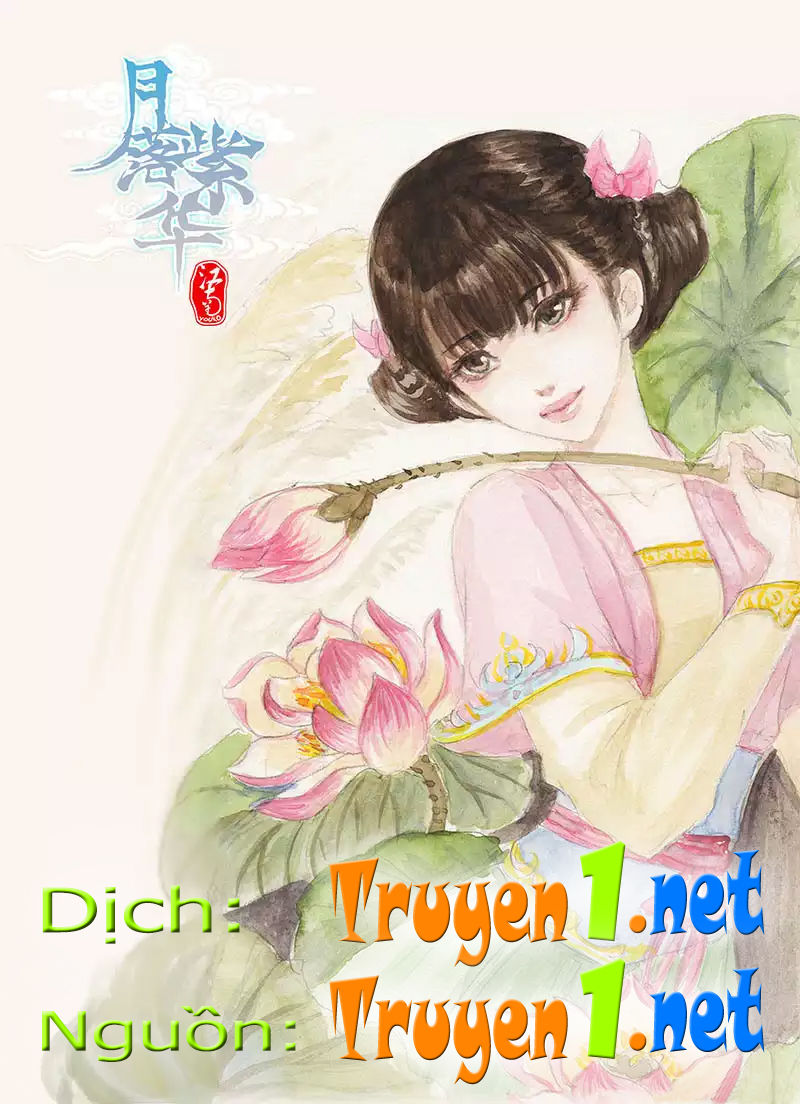 Nguyệt Lạc Tử Hoa Chapter 31 - Trang 0