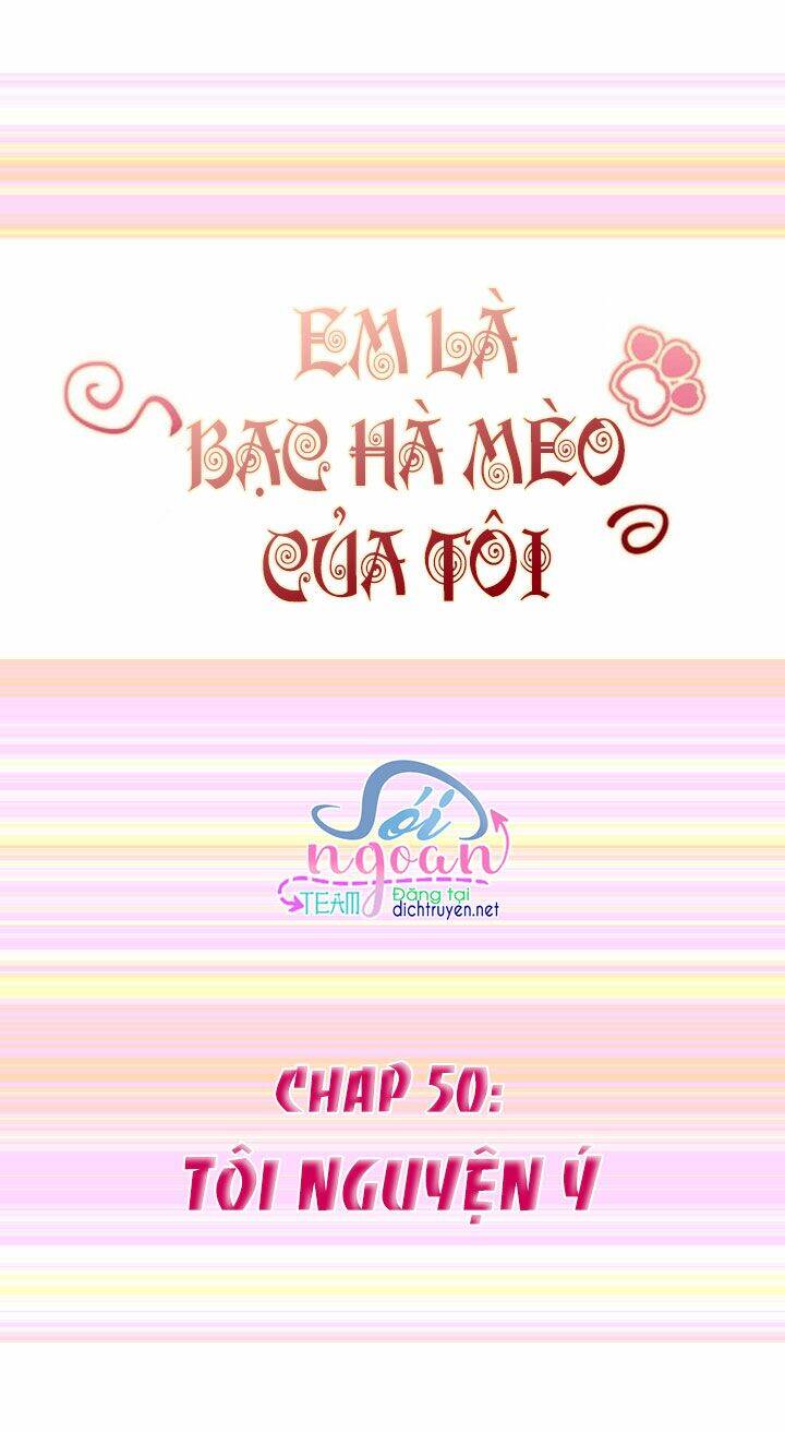 Em Là Bạc Hà Mèo Của Tôi Chapter 50 - Trang 0
