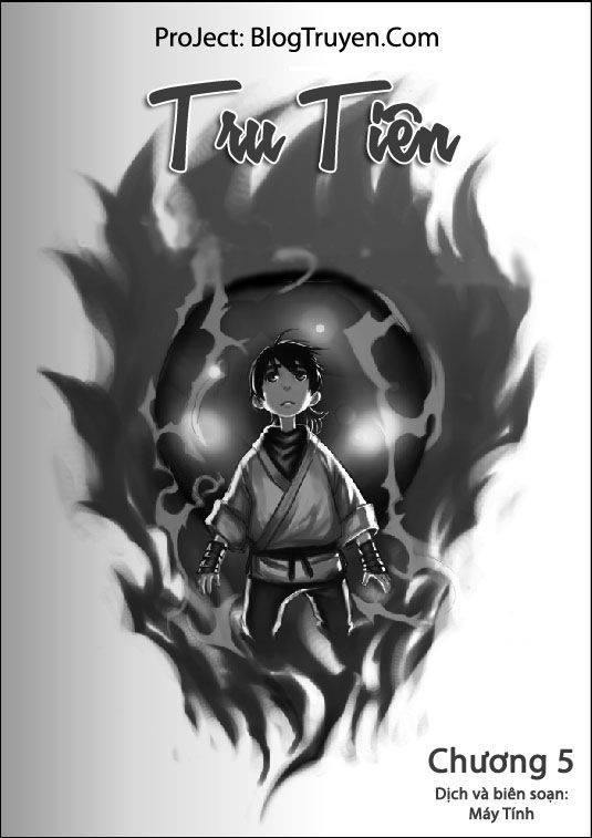 Tru Tiên - Celestial Destroyer Chapter 5 - Trang 0