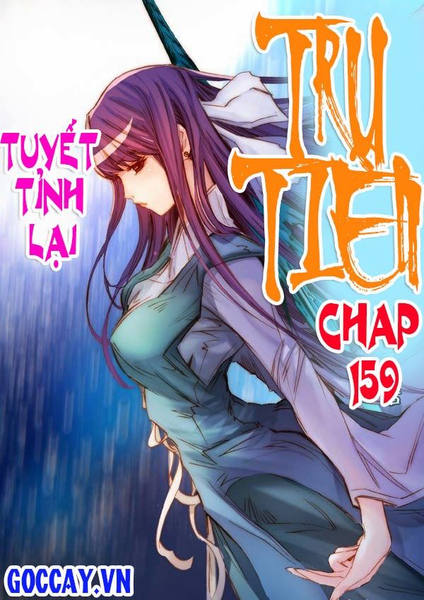 Tru Tiên - Celestial Destroyer Chapter 159 - Trang 1