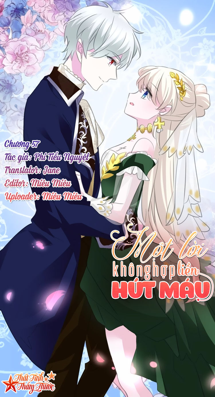 Một Lời Không Hợp Liền Hút Máu Chapter 57 - Trang 0