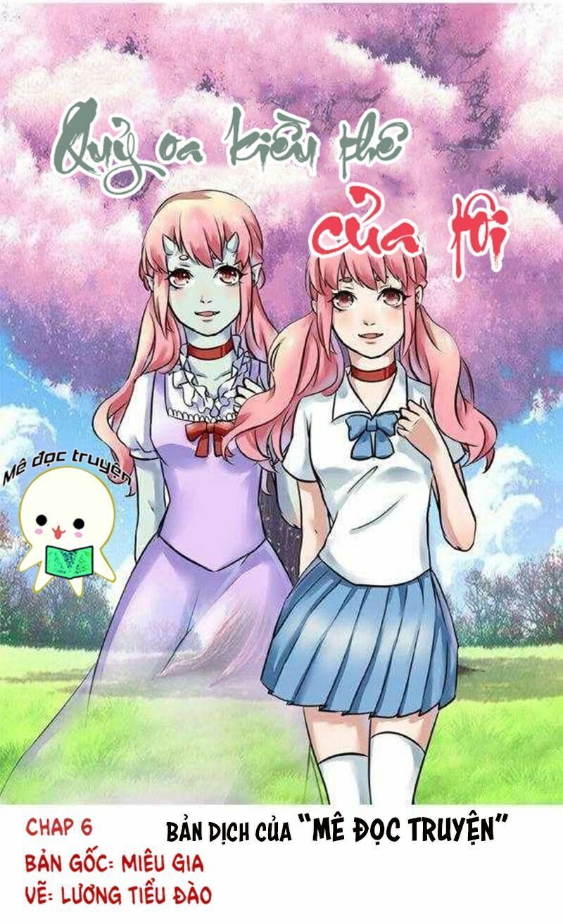 Quỷ Oa Kiều Thê Của Tôi Chapter 6 - Trang 0
