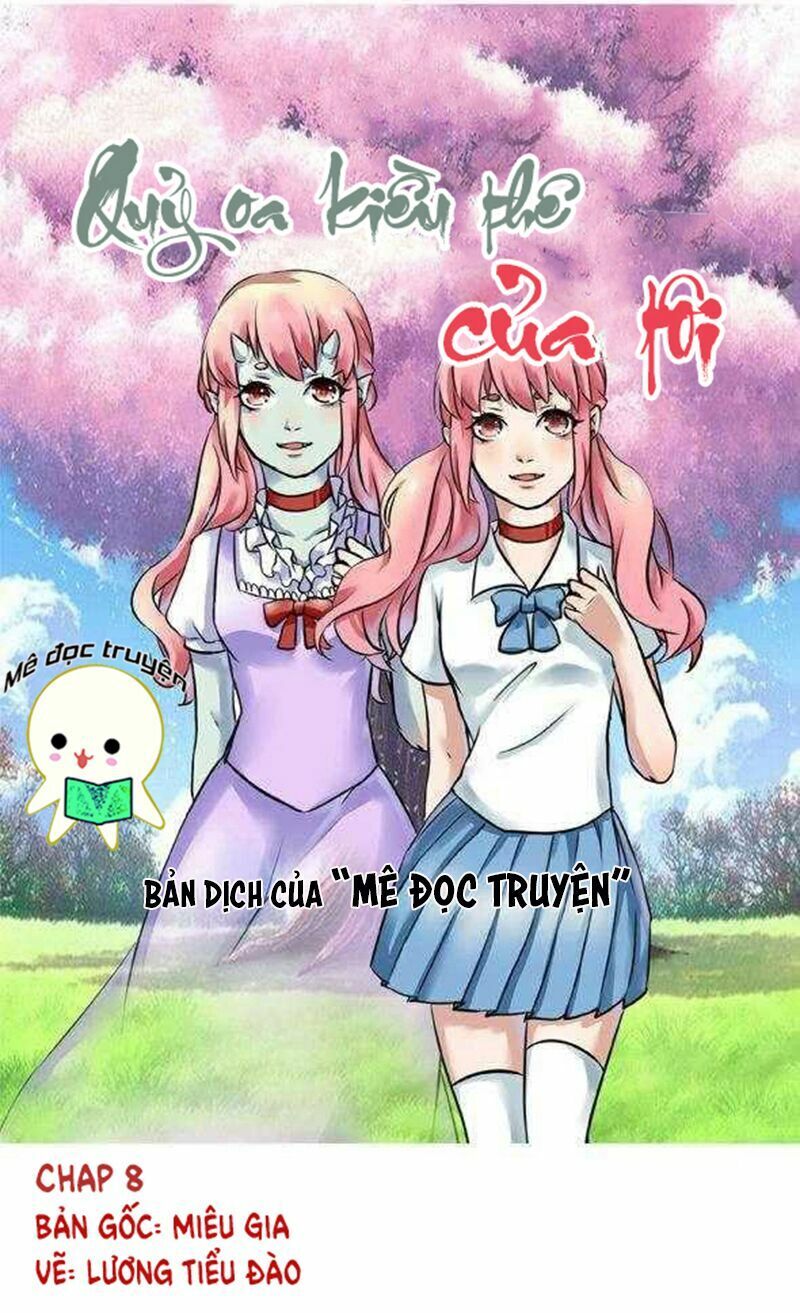 Quỷ Oa Kiều Thê Của Tôi Chapter 8 - Trang 0