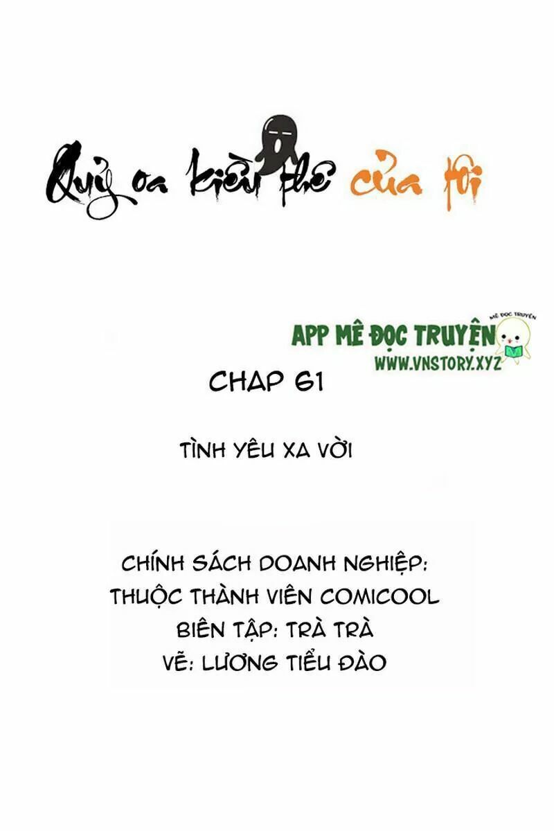 Quỷ Oa Kiều Thê Của Tôi Chapter 61 - Trang 1