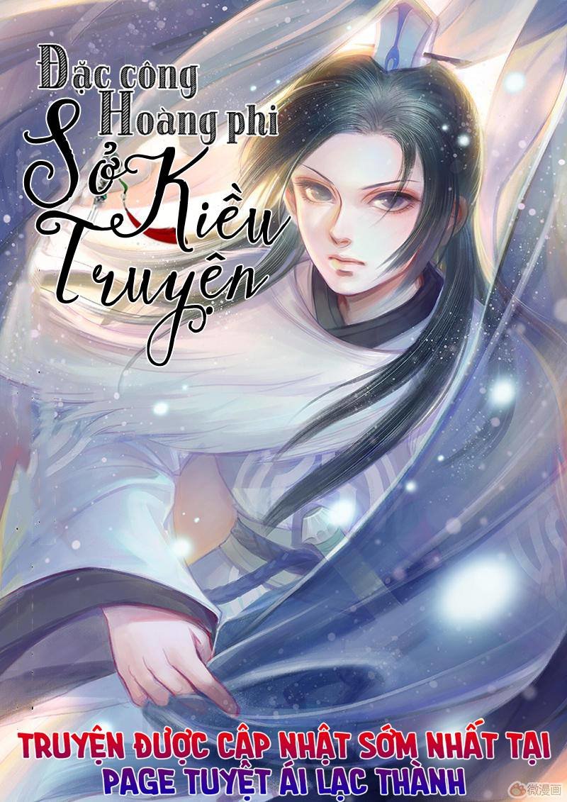 Đặc Công Hoàng Phi Sở Kiều Truyện Chapter 23 - Trang 0