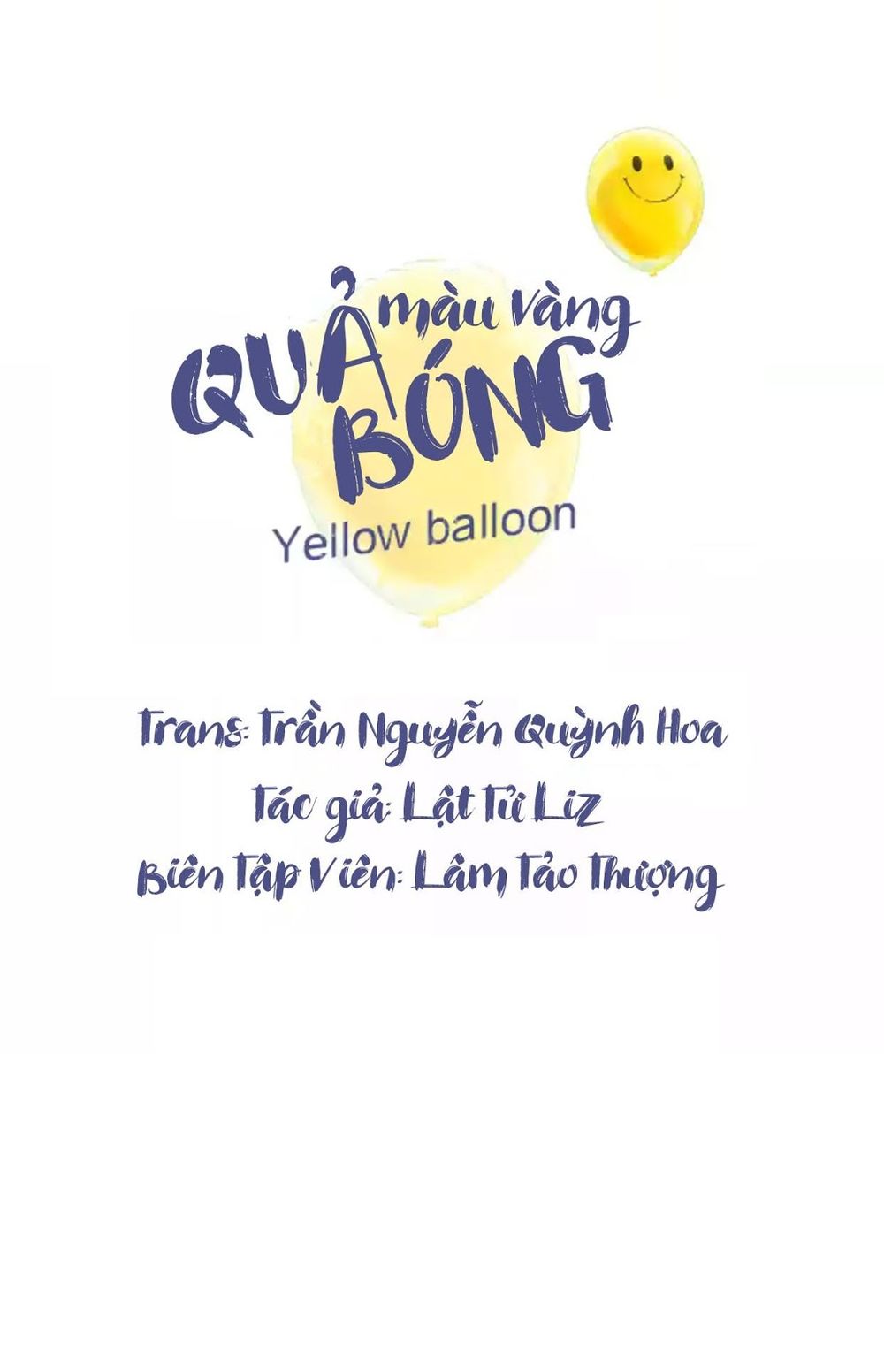 Quả Bóng Màu Vàng Chapter 1 - Trang 0