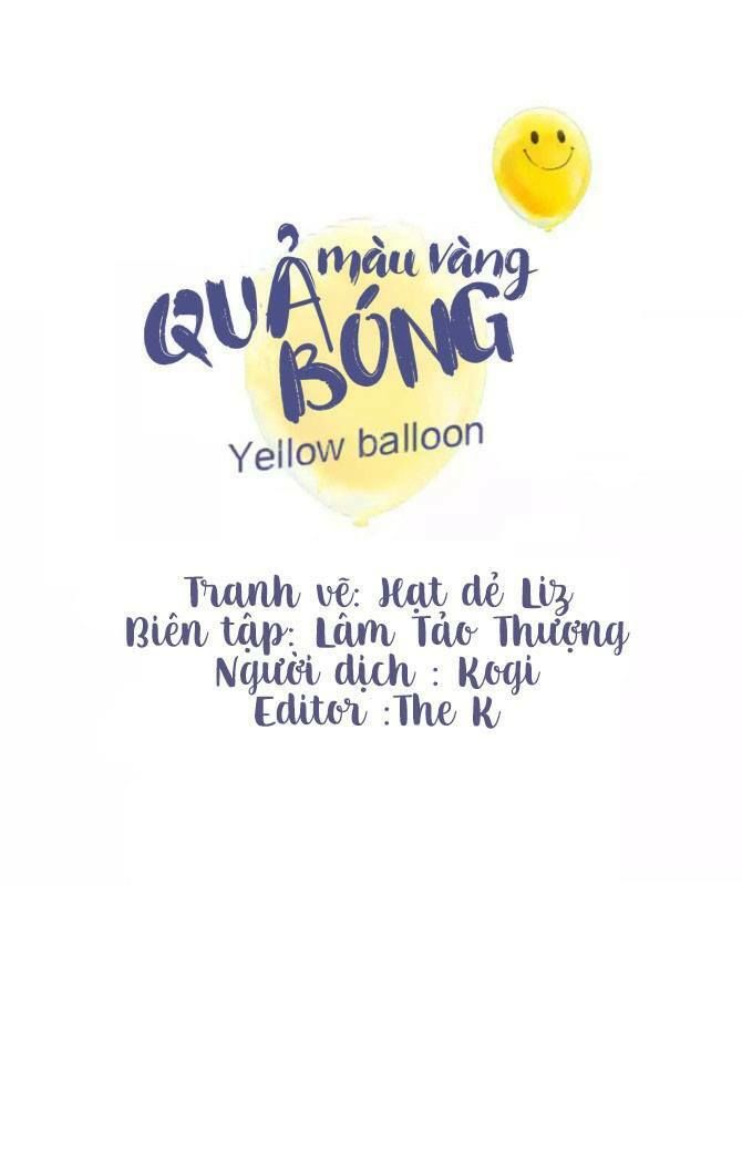 Quả Bóng Màu Vàng Chapter 16 - Trang 0
